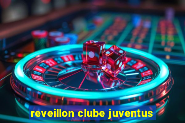 reveillon clube juventus